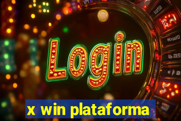 x win plataforma